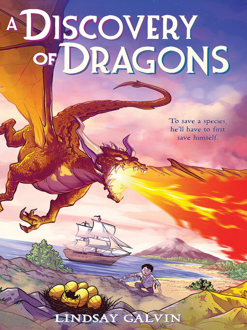 Title details for A Discovery of Dragons by Lindsay Galvin - Wait list